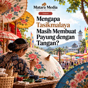 Read more about the article Mengapa Tasikmalaya Masih Membuat Payung dengan Tangan?