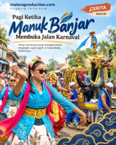 Read more about the article Pagi Ketika Manuk Banjar Membuka Jalan Karnaval